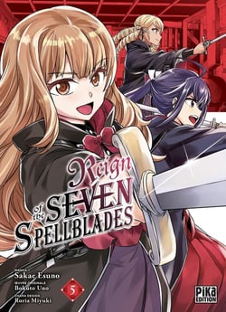 Reign of the seven spellblades Tome 5
