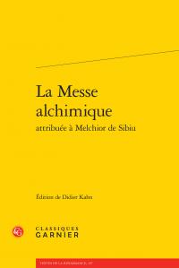 La messe alchimique attribuée à Melchior de Sibiu