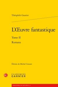 L'oeuvre fantastique t.2 - romans
