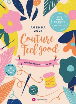 Agenda couture feel good - une année de défis pour les passionnées (édition 2021)