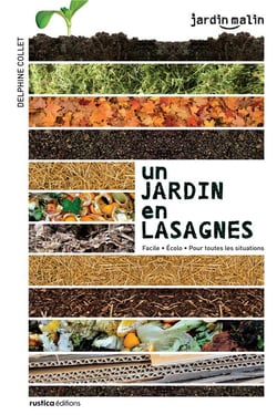 Un jardin en lasagnes - facile - ecolo - pour toutes les situations
