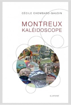Montreux kaléidoscope