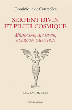Serpent divin et pilier cosmique : médecine, alchimie, guérison, salvation