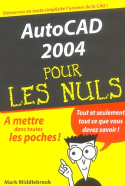 Autocad 2004 pour les nuls