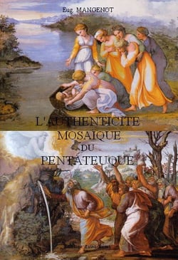 L'authenticité mosaïque du pentateuque