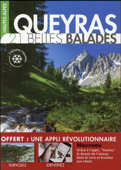 HAUTES-ALPES : QUEYRAS - 21 BELLES BALADES