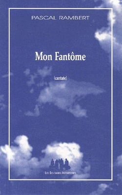 Mon fantôme