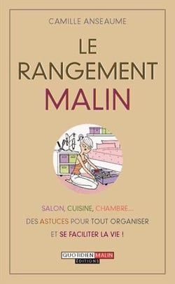 Le rangement malin