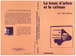 Le tronc d'arbre et le caiman - carnets de brousse maliens