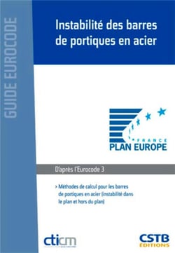 Instabilité des barres de portiques en acier - méthodes de calcul pour les barres de portiques en acier