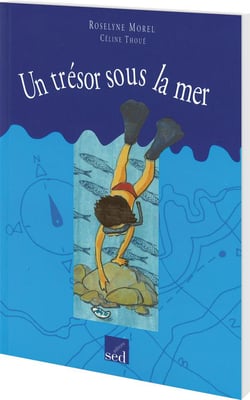 Les cles du francais - un trésor sous la mer - cm1