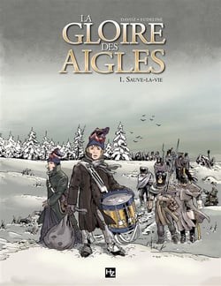 La gloire des aigles t.1 - sauve-la-vie