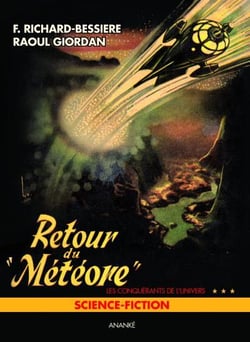 Les conquérants de l'univers Tome 3 : retour du "Météore"