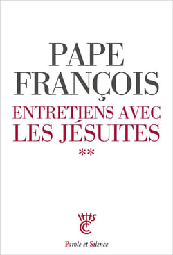 Entretiens avec des Jésuites Tome 2