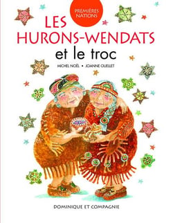 Les hurons-wendats et le troc