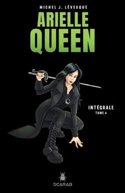 Arielle Queen : Intégrale vol.4