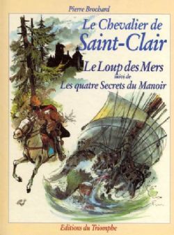 Le Loup des Mers / Les quatre Secrets du Manoir