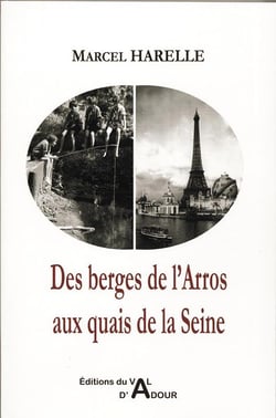 Des berges de l'arros aux quais de la seine