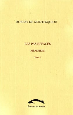 Les pas effacés - mémoires t.3