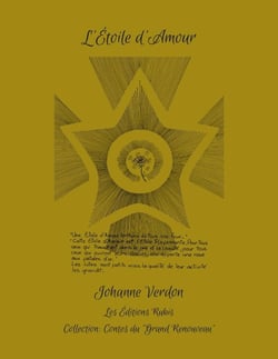 L'Étoile d'Amour : Collection: Contes du "Grand Renouveau"