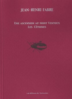 L'ascension au mont ventoux suivi de les cetoines