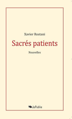 Sacrés patients