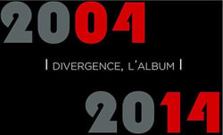 Divergence - l'album 2004-2014