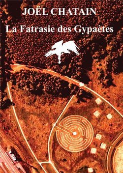 Pièces pour un manteau de roses Tome 12 : la fatrasie des gypaetes