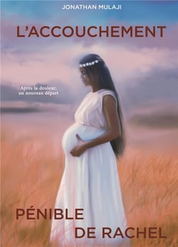 L'accouchement pénible de rachel : après la douleur, un nouveau départ