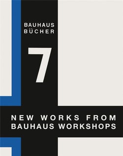 New works from bauhaus workshops (bauhausbucher 7)