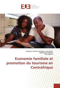 Economie familiale et promotion du tourisme en centrafrique