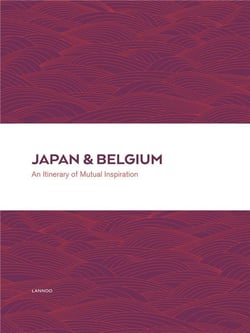 Japan & belgium - an itinerary of mutual inspiration