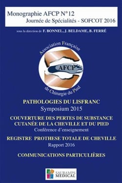 Monographie AFCP Tome 12 : journée de spécialités - SOFCOT 2016