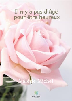 Il n'y a pas d'âge pour être heureux