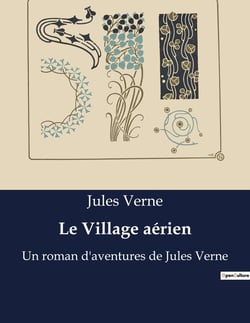 Le Village aérien : Une aventure transition au coeur de la forêt africaine