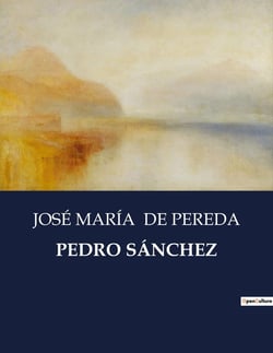 PEDRO SÁNCHEZ : La vida y aspiraciones de Pedro Sanchez en un pueblo rural