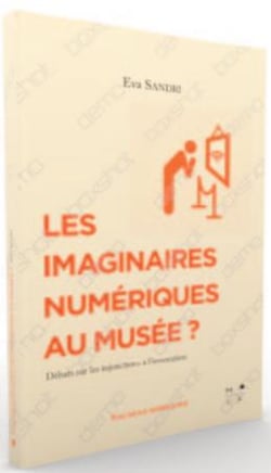 Les imaginaires numériques au musée ? débats sur les injonctions à l'innovation