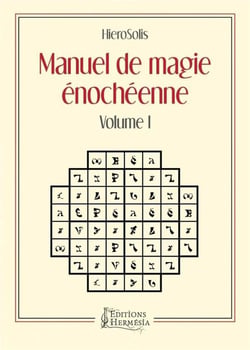 Manuel de magie énochéenne v.1