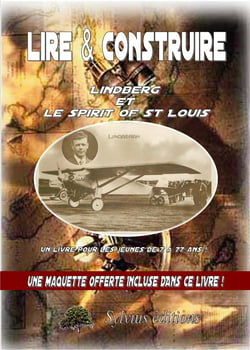 LINDBERG ET LE SPIRIT OF ST LOUIS