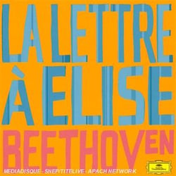 Greatest classical hits : la lettre à elise