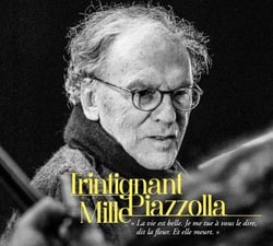 Trintignant / Mille/ Piazzolla
