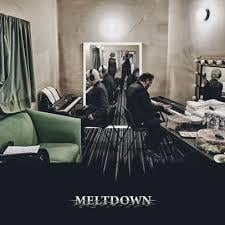 Meltdown - live in Mexico