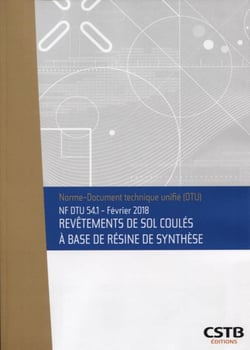 NF DTU 54.1 revêtements de sol coulés à base de résine de synthèse