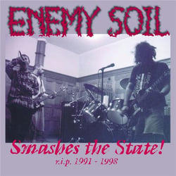 Smashes The State! R.I.P. 1991-1998
