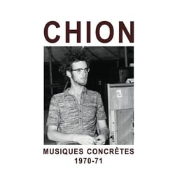 Musiques concrètes 1970-71 - CD