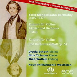 Konzert für violine, klavier und orchester d-moll & konzert für violine und orchester e-moll op.64