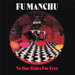 No One Rides For Free - édition deluxe