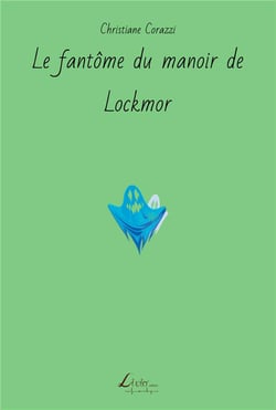 Le fantôme du manoir de lockmor