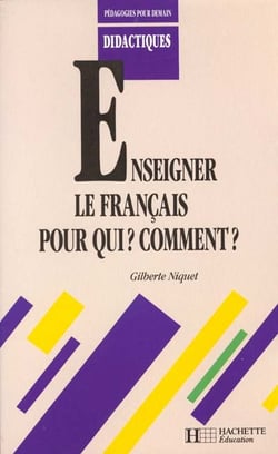 Enseigner le francais pour qui comment