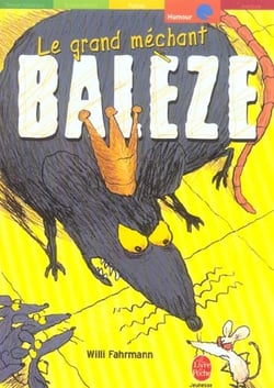Le grand mechant baleze